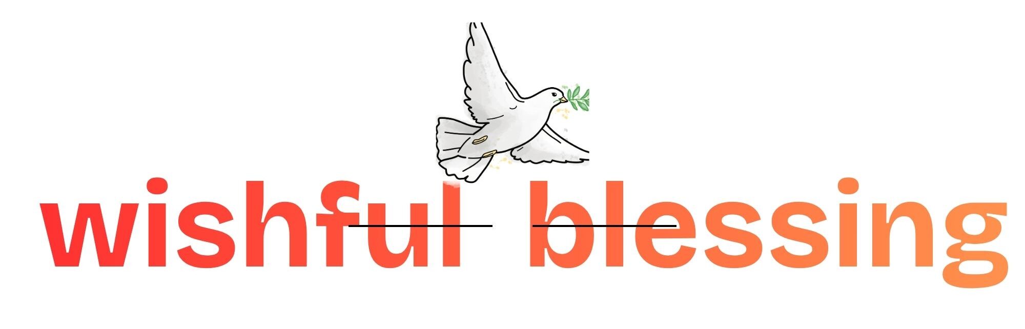 wishful blessing